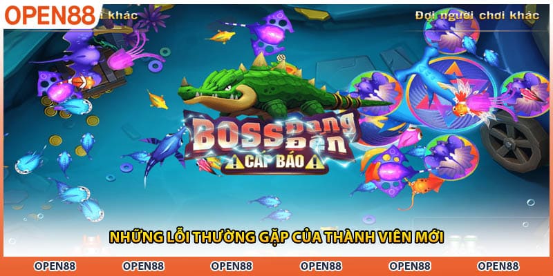 Những lỗi thường gặp của thành viên mới