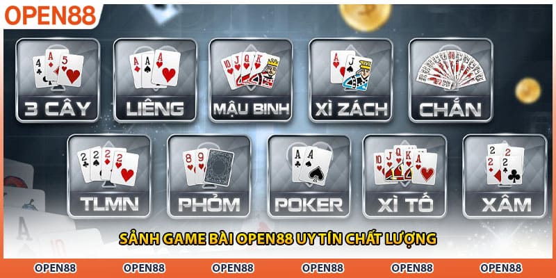 Sảnh game bài OPEN88 uy tín chất lượng